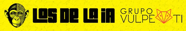 Los de la IA · con Vulpeti